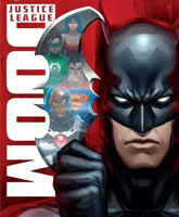 Justice League: Doom /  : 